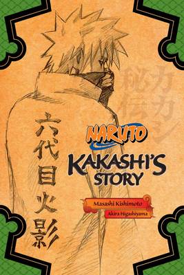 Naruto: Kakashi's Story-Lightning in the Frozen Sky - Naruto Novels (Paperback)