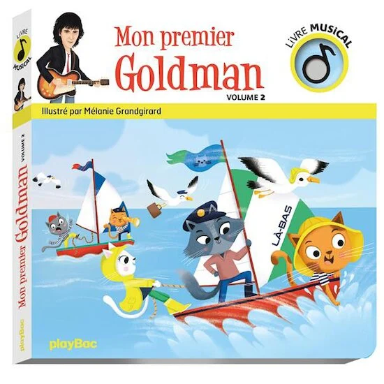 Livre musical Mon premier Goldman - Volume 2   de               PlayBac