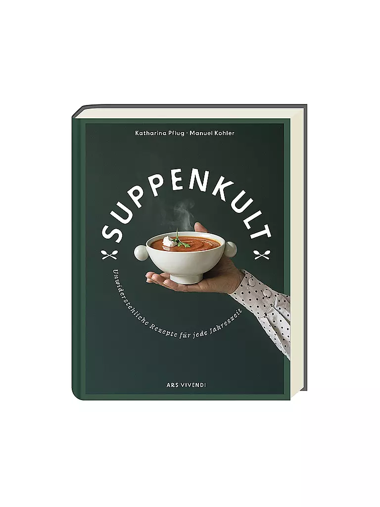 ARS VIVENDI Kochbuch - Suppenkult keine Farbe