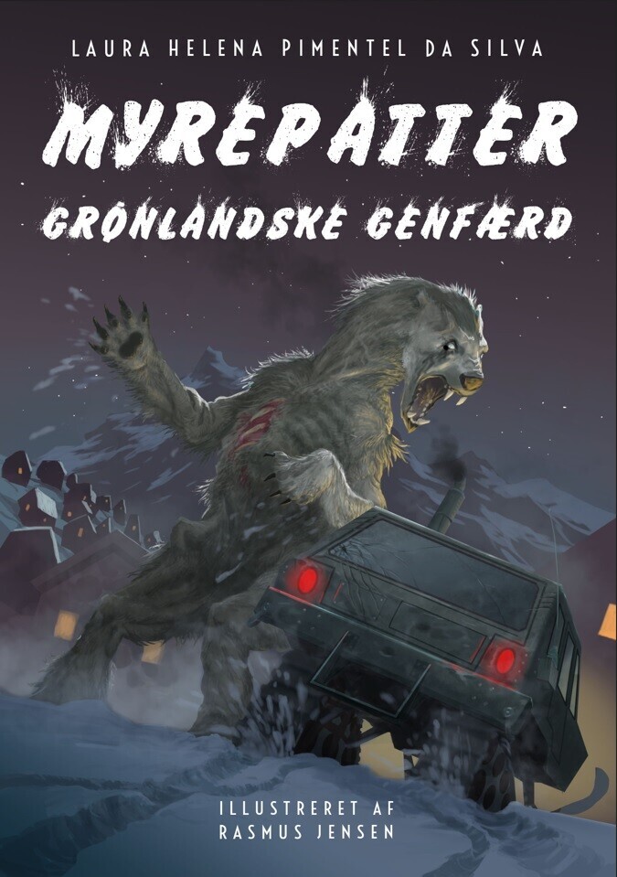 Myrepatter - Grønlandske Genfærd - Laura Helena Pimentel Da Silva - Bog