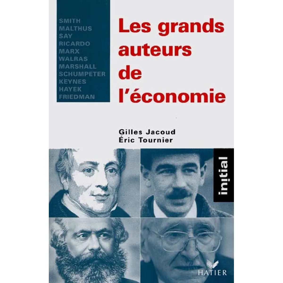 Les grands auteurs de l'économie · Occasion