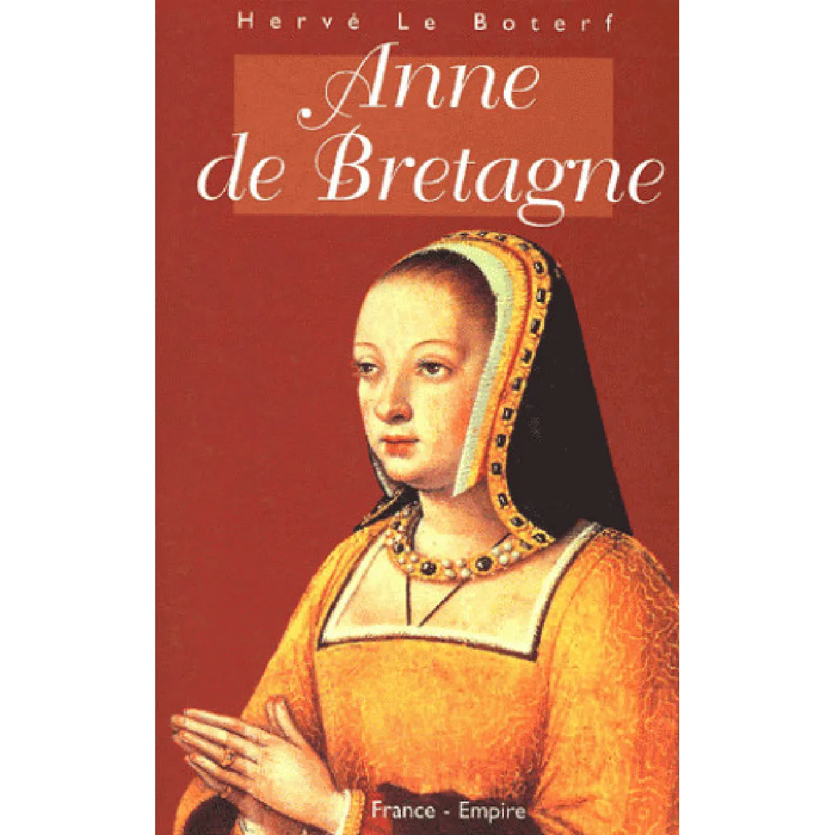 Anne de Bretagne · Occasion