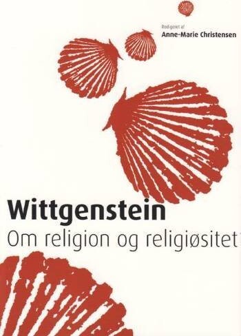 Wittgenstein Om Religion Og Religiøsitet - Henrik Skov Nielsen - Bog