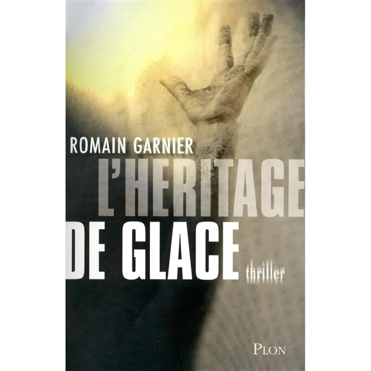 L'héritage de glace · Occasion