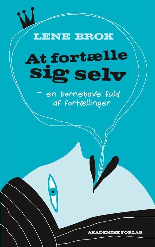 At Fortælle Sig Selv - Lene Brok - Bog