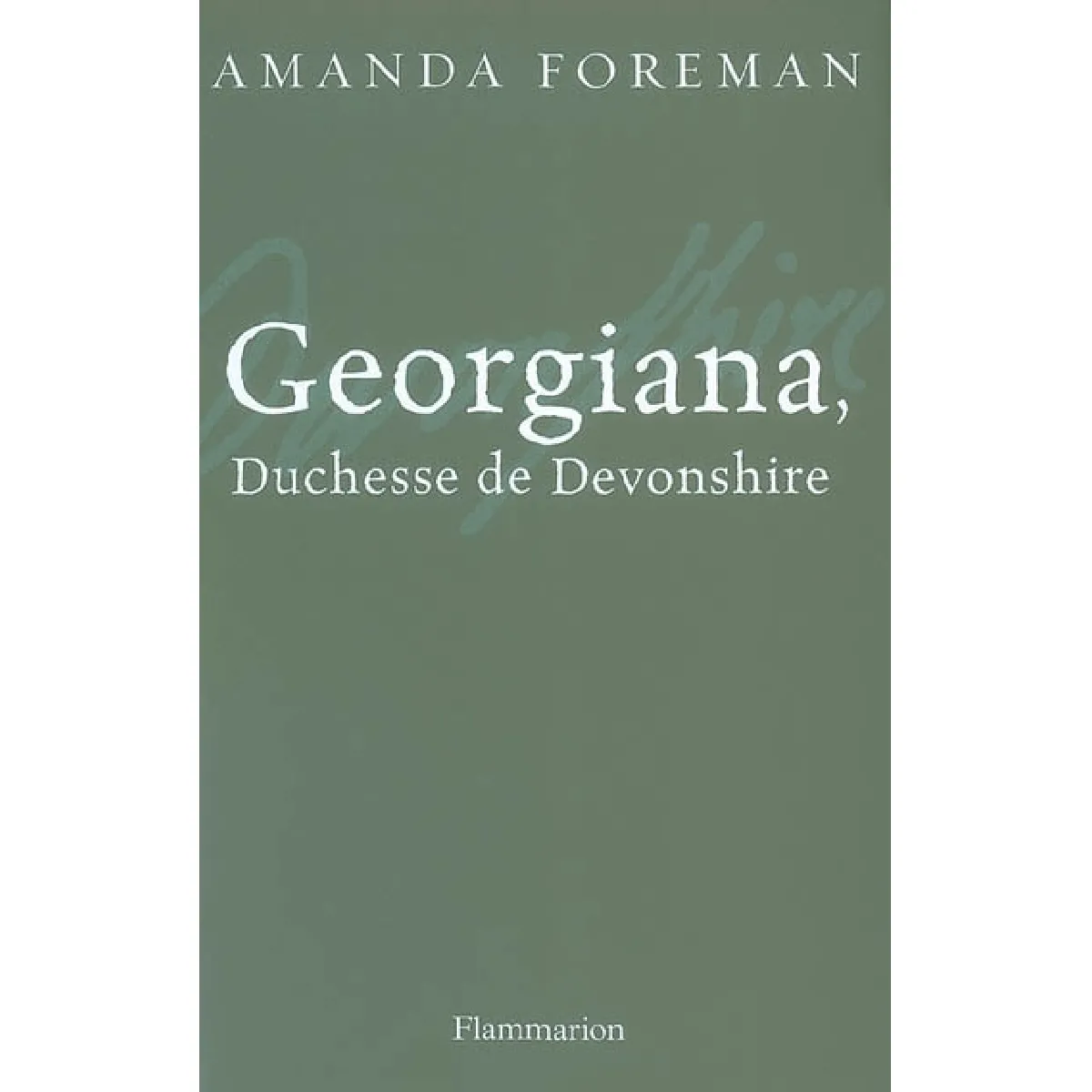 Georgiana, duchesse de Devonshire · Occasion