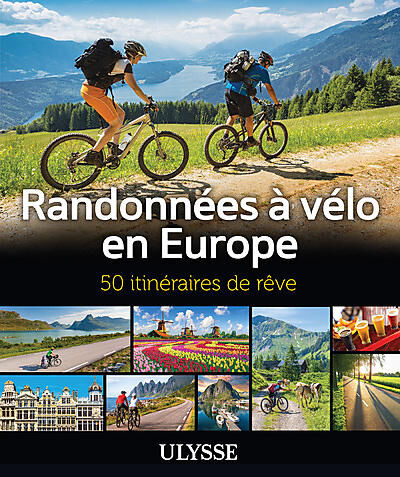 ULYSSE - RANDONNEES A VELO EN EUROPE
