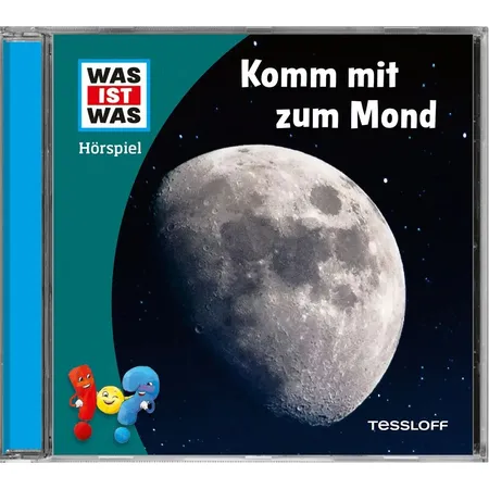 Tessloff WAS IST WAS Hörspiel. Komm mit zum Mond
