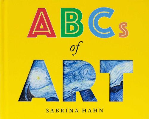 ABCs of Art - Sabrina Hahn's Art & Concepts for Kids (Board book)