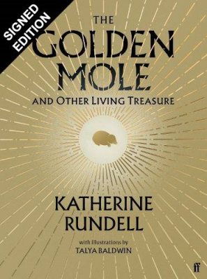 The Golden Mole: and Other Living Treasure: Signed Edition (Hardback)