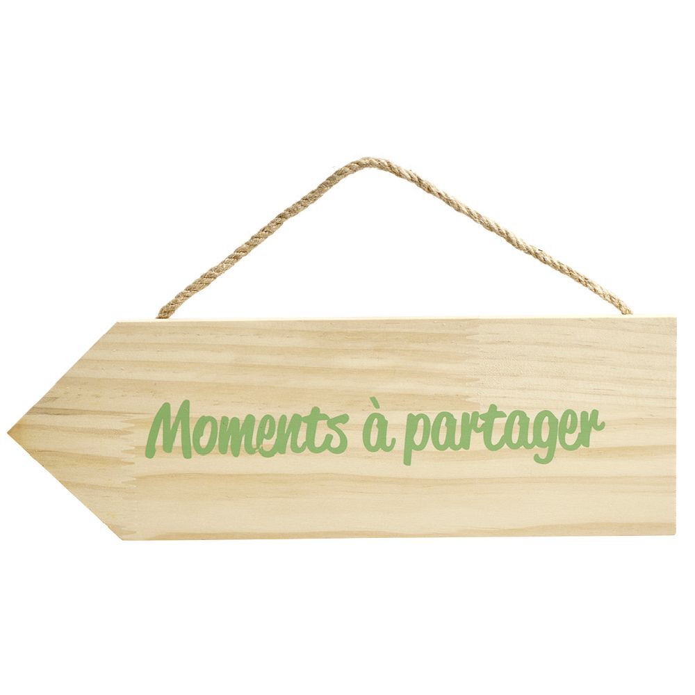 Pancarte en bois à suspendre avec message L30xH10cm