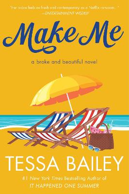 Make Me: A Broke and Beautiful Novel - Broke and Beautiful (Paperback)
