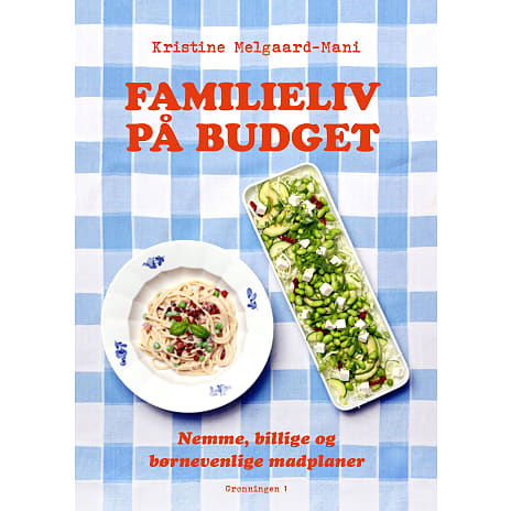 Familieliv på budget - Kristine Melgaard-Mani