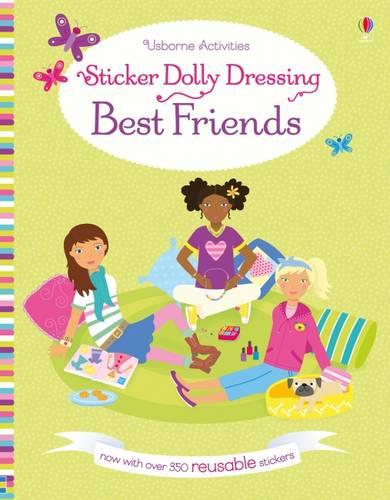 Sticker Dolly Dressing Best Friends - Sticker Dolly Dressing (Paperback)