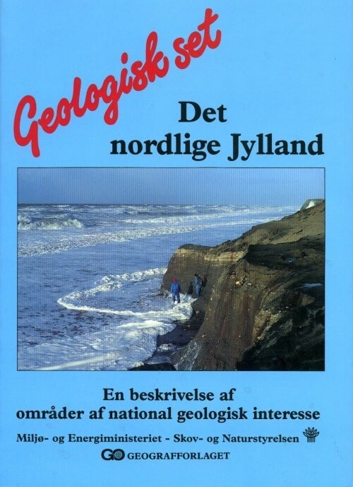 Geologisk Set - Det Nordlige Jylland - Steen Andersen - Bog