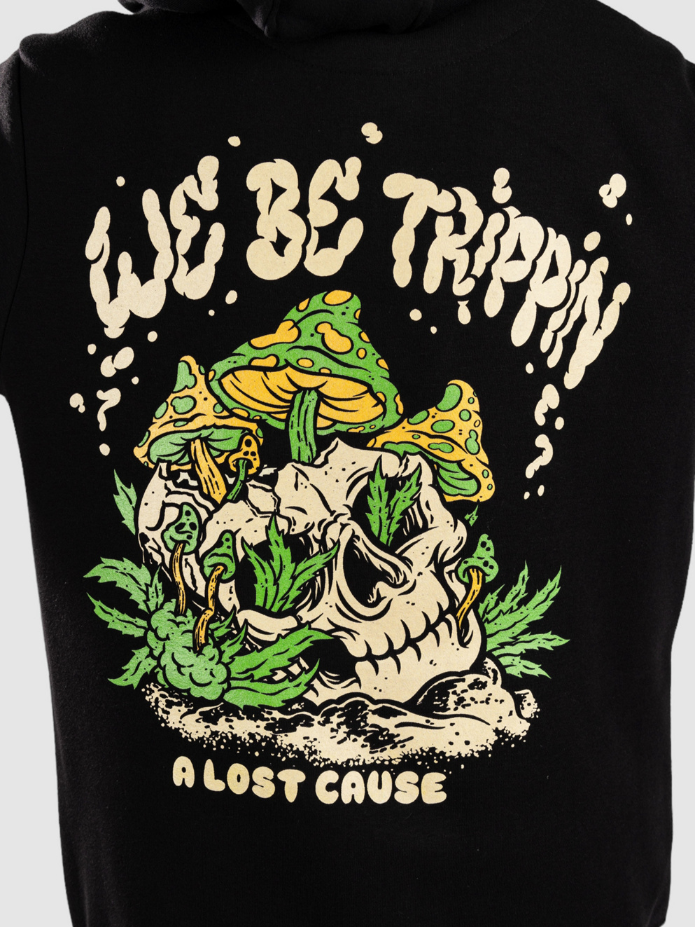 A Lost Cause We Be Tripping Hoodie black