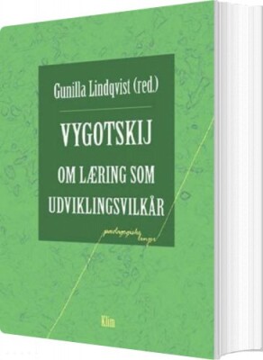 Vygotskij Om Læring Som Udviklingsvilkår - Vygotskij Lindqvist - Bog