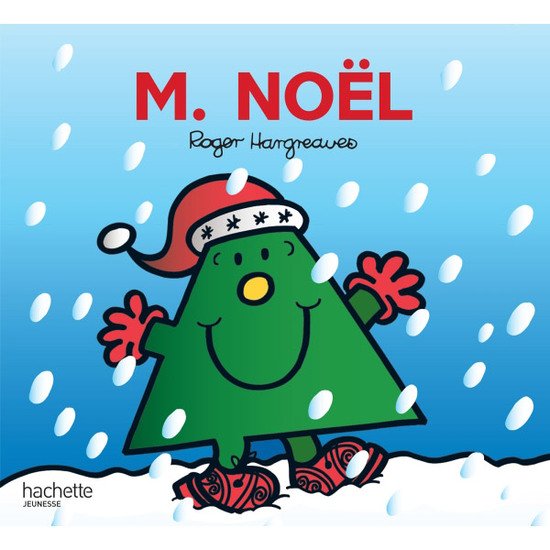 Monsieur Noël   de               Hachette Jeunesse