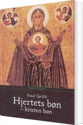 Hjertets Bøn - Tomás Spidlík - Bog