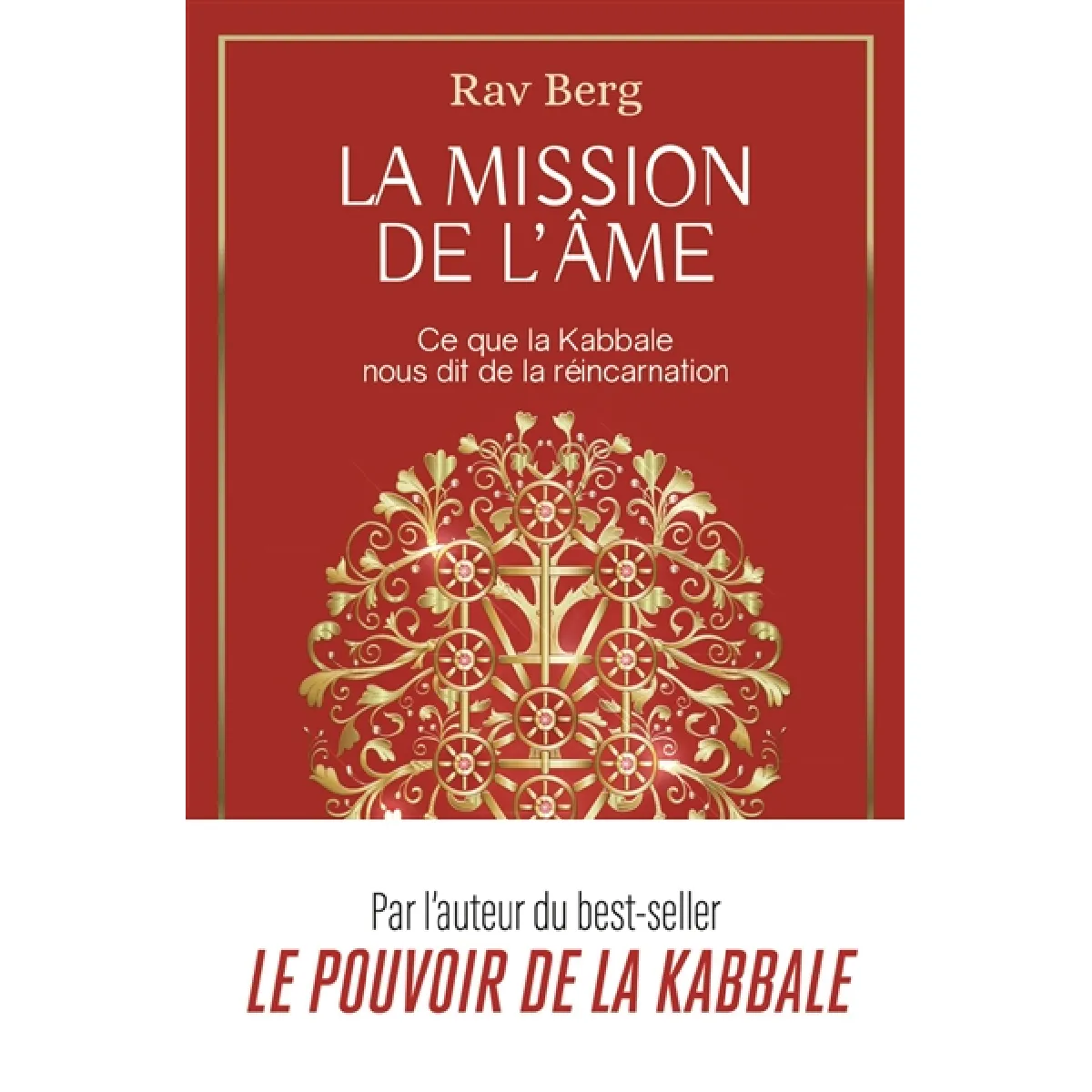 La mission de l'âme : ce que la kabbale nous dit de la réincarnation