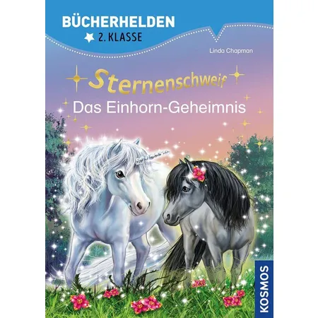 KOSMOS Bücherhelden 2. Klasse Sternenschweif - Das Einhorn-Geheimnis