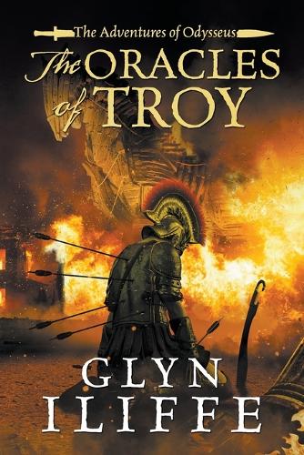 The Oracles of Troy - Adventures of Odysseus 4 (Paperback)
