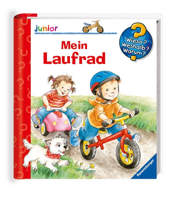 Mein Laufrad / Wieso? Weshalb? Warum? Junior Bd.37