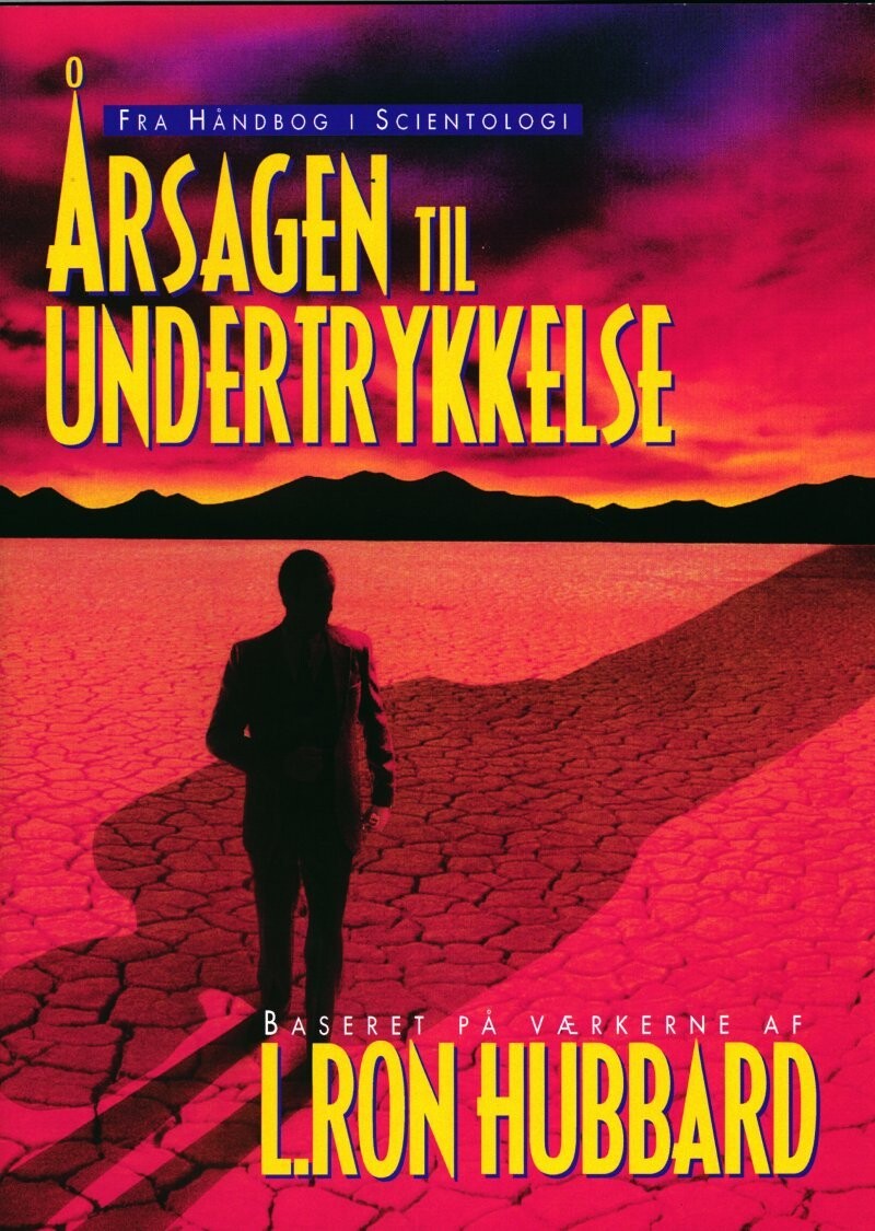 Årsagen Til Undertrykkelse - L. Ron Hubbard - Bog
