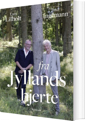 Fra Jyllands Hjerte - Lars Lilholt - Bog