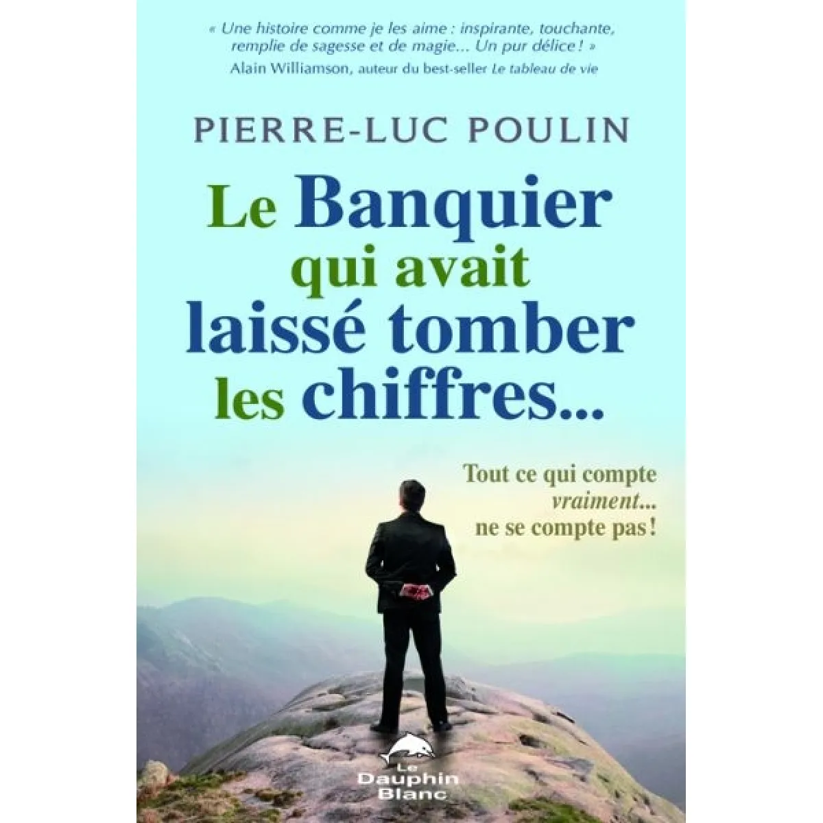 Le banquier qui avait laissé tomber les chiffres · Occasion
