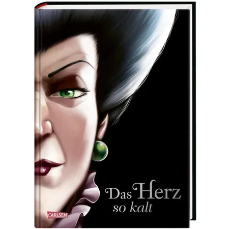 Carlsen Verlag Disney. Villains 8: Das Herz so kalt (Cinderella)