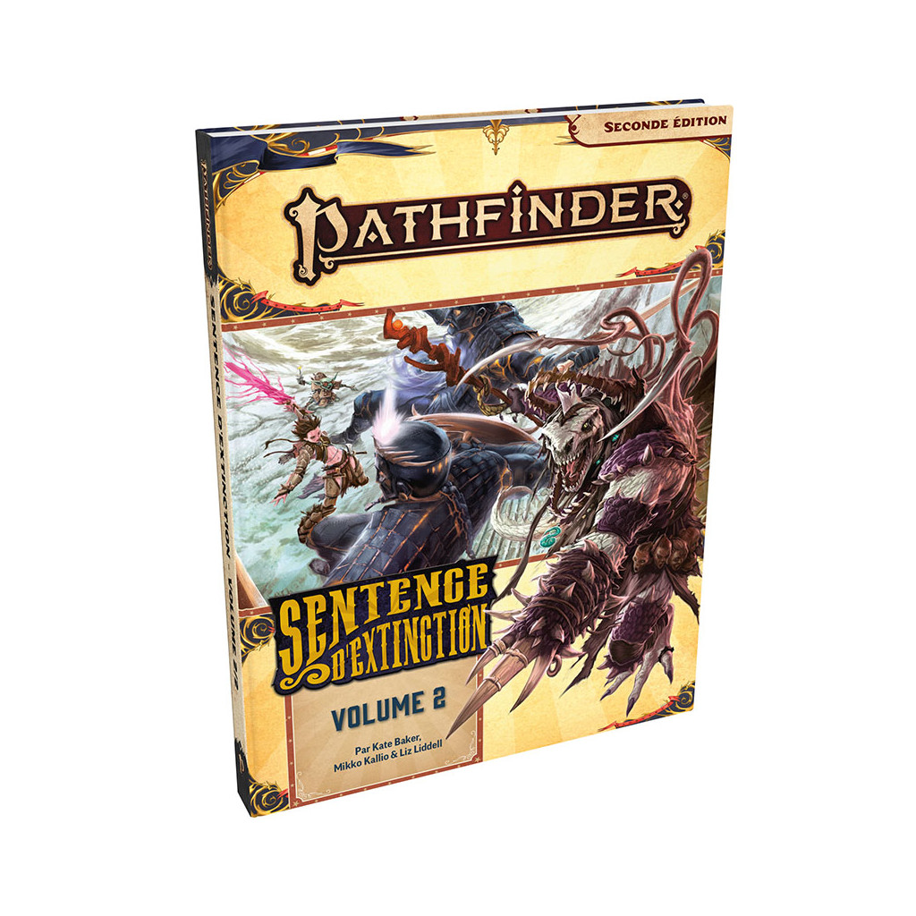 Pathfinder 2 - Sentence d'extinction, vol.2