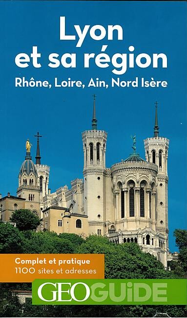 GALLIMARD - GEOGUIDE LYON ET SA REGION