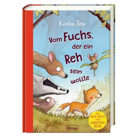 Oetinger Kirsten Boie - Vom Fuchs, der ein Reh sein wollte