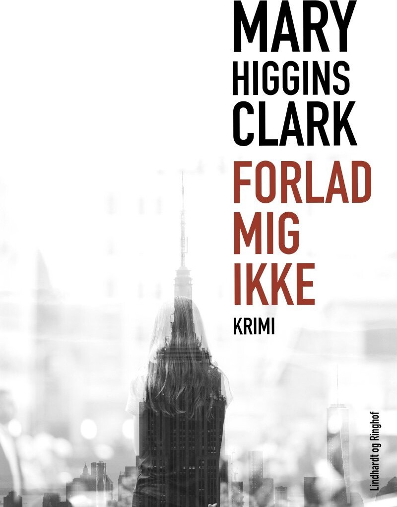 Forlad Mig Ikke - Mary Higgins Clark - Bog