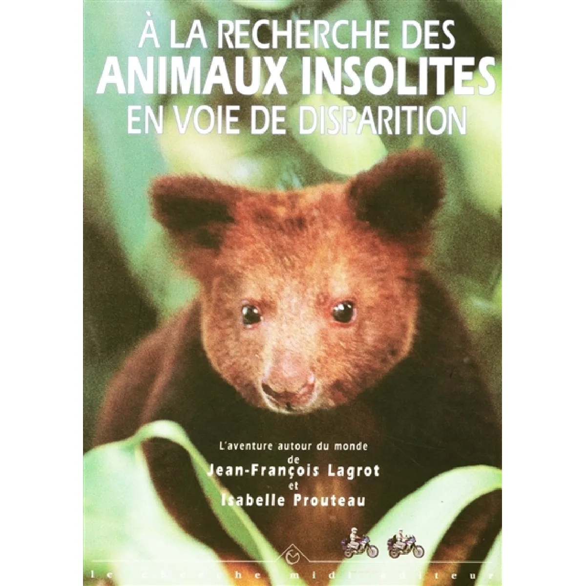 A la recherche des animaux insolites en voie de disparition · Occasion