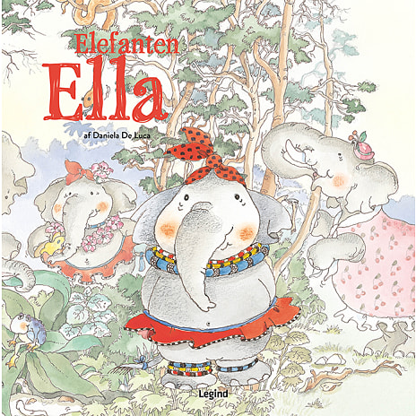 Elefanten Ella - Daniela De Luca