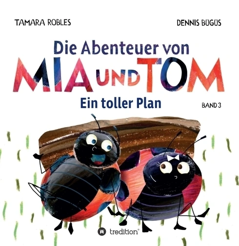 Die Abenteuer von Mia und Tom