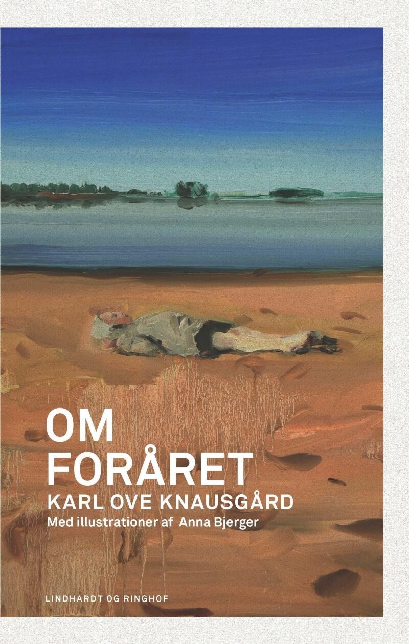 Om Foråret - Karl Ove Knausgård - Bog