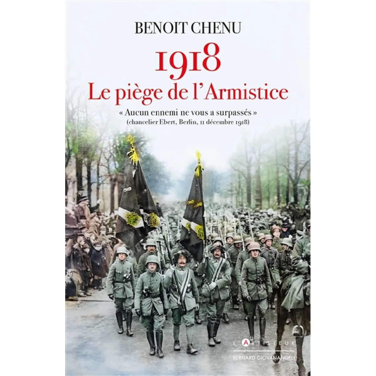 1918, le piège de l'armistice