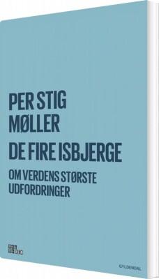 De Fire Isbjerge - Per Stig Møller - Bog