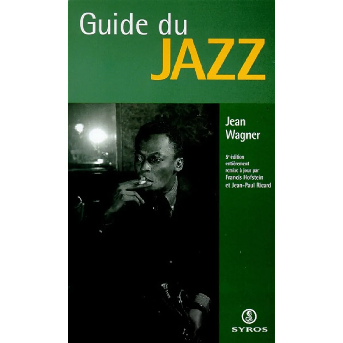 Le guide du jazz · Occasion
