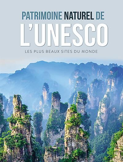 PATRIMOINE NATUREL DE L UNESCO