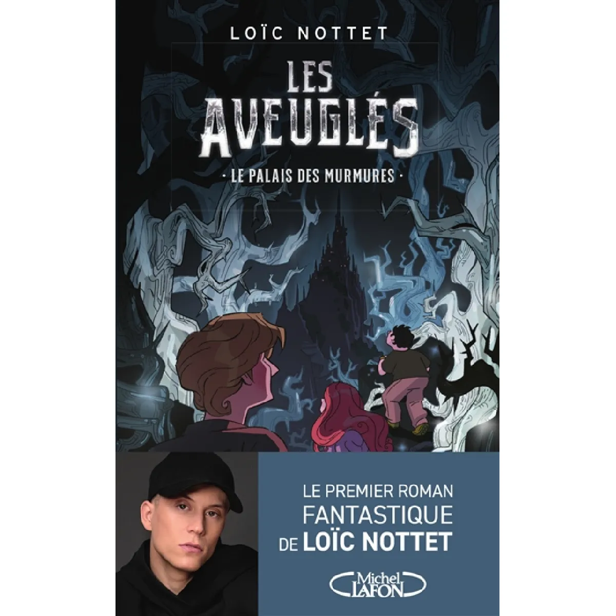 Les aveuglés. Le palais des murmures · Occasion