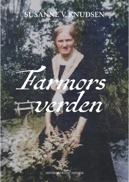 Farmors Verden - Susanne V. Knudsen - Bog