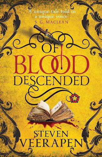 Of Blood Descended: An Anthony Blanke Tudor Mystery - The Anthony Blanke Mysteries (Paperback)