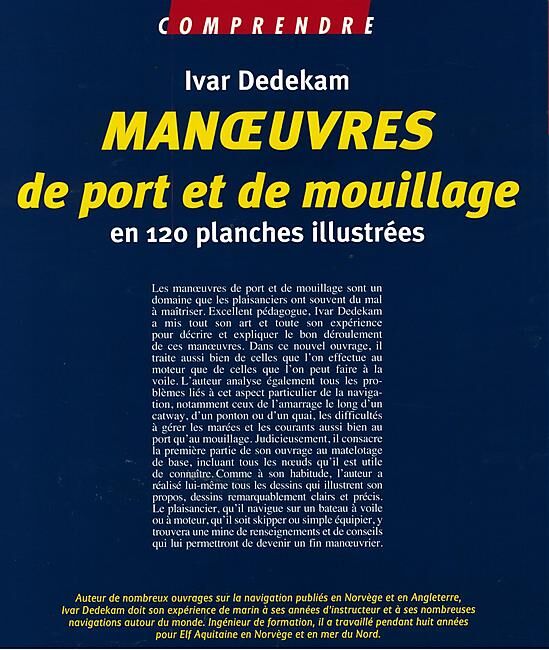 VOILES ET VOILIERS - MANOEUVRES DE PORT ET DE MOUILLAGE