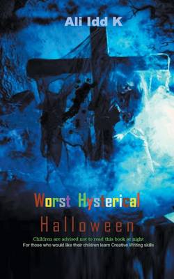 Worst Hysterical Halloween (Paperback)