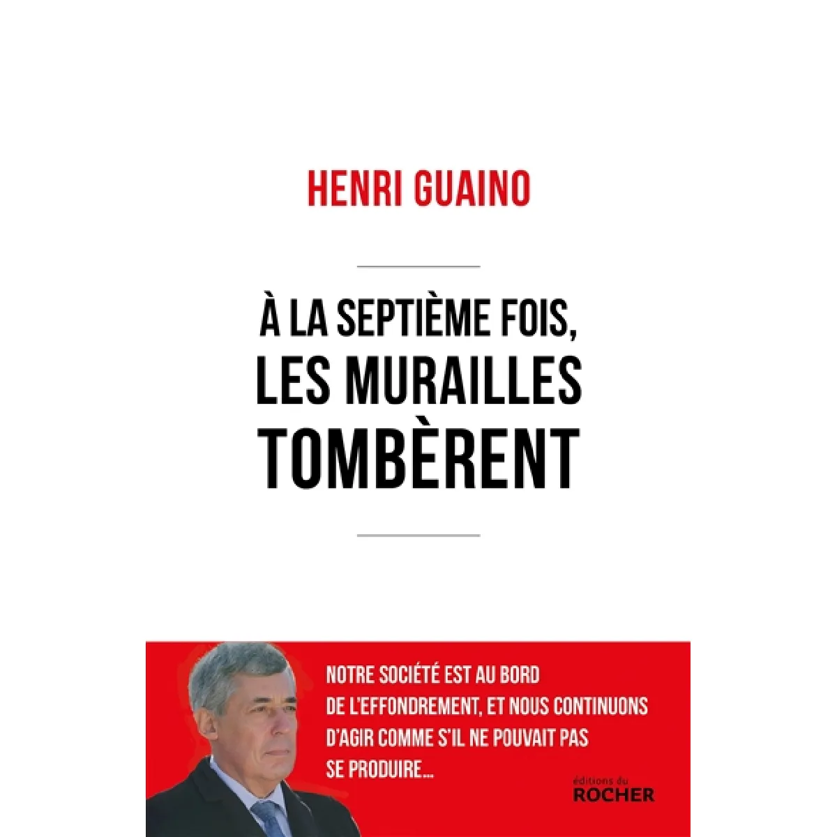 A la septième fois, les murailles tombèrent · Occasion