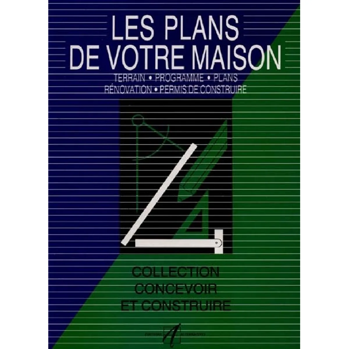 Les plans de votre maison : terrain, programme, plans, rénovation, permis de construire · Occasion